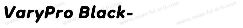 VaryPro Black字体转换